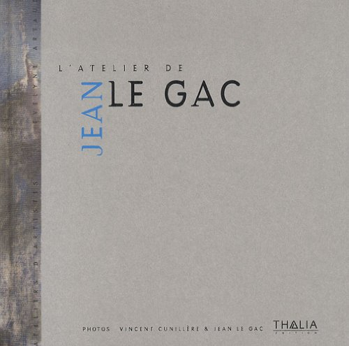 L'atelier de Jean Le Gac