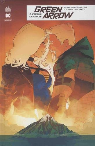 green arrow rebirth, tome 2 : l'île aux cicatrices