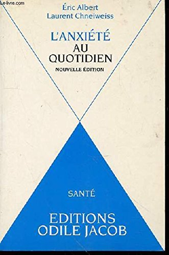 L'anxiété au quotidien