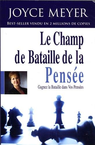 Le champ de bataille de la pensée