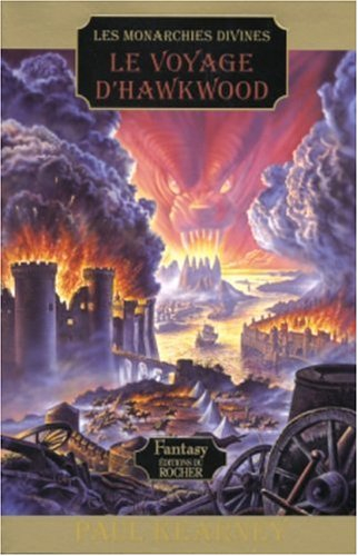Les monarchies divines. Vol. 1. Le voyage d'Hawkwood