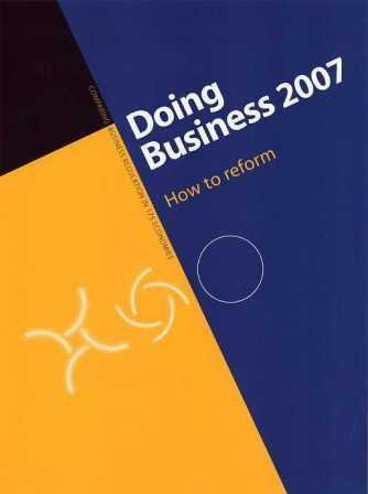 doing business 2007: how to reform
