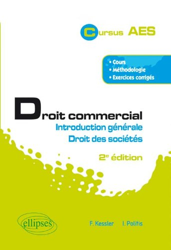 Droit commercial : introduction générale, droit des sociétés