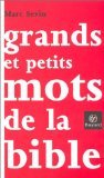 Grands et petits mots de la Bible