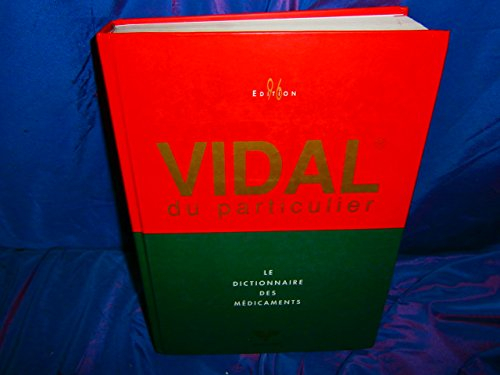 vidal du particulier. : edition 1996