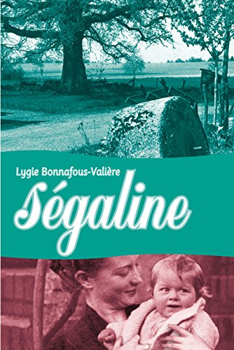 Ségaline : le temps bleu