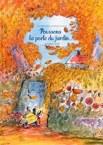 poussons la porte du jardin... automne-hiver