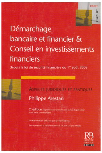Démarchage bancaire et financier & conseil en investissements financiers depuis la loi de sécurité f