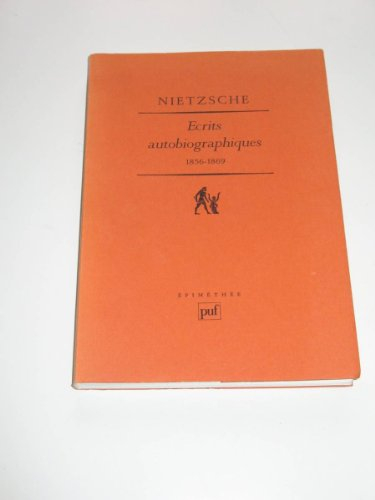 Ecrits autobiographiques : 1856-1869