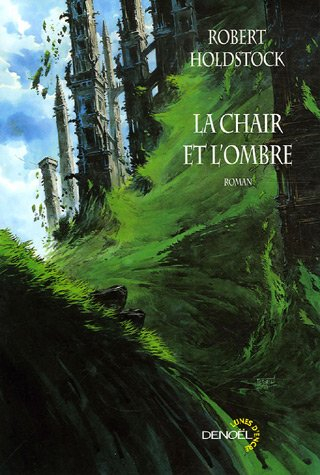 La chair et l'ombre