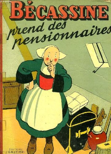 bécassine prend des pensionnaires
