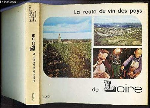 la route du vin des pays de loire