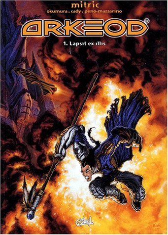 Arkeod. Vol. 1. Lapsit ex illis