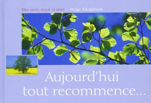 Aujourd'hui tout recommence