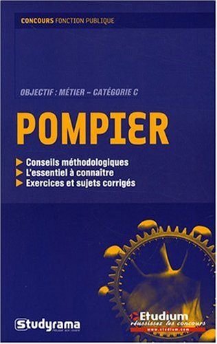 Pompier : objectif métier, catégorie C