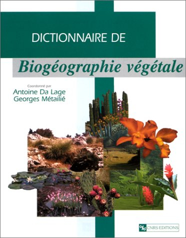 Dictionnaire de biogéographie végétale