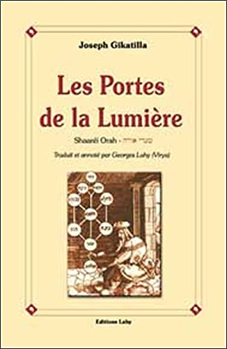 Les portes de la lumière : Shaaréi Orah