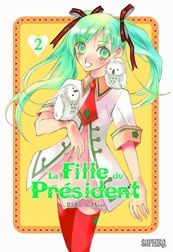 La fille du Président. Vol. 2