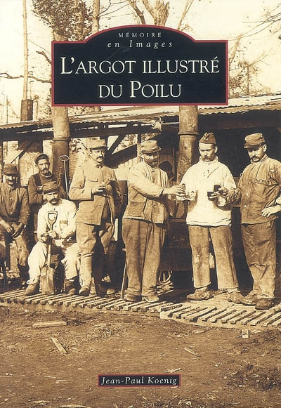 L'argot illustré du poilu