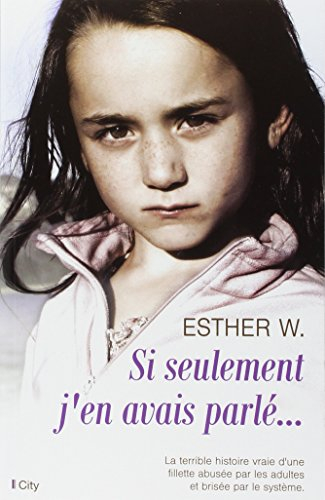 Si seulement j'en avais parlé...