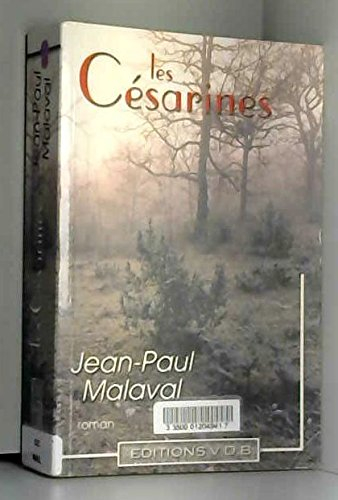 les césarines (la tradition albarède)