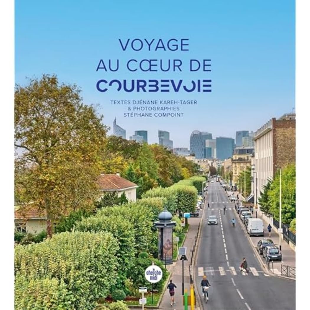 Voyage au coeur de Courbevoie
