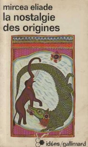 la nostalgie des origines