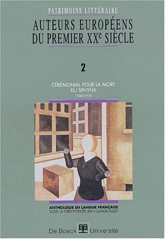 Patrimoine littéraire européen : anthologie en langue française. Vol. 2. Cérémonial pour la mort dy 