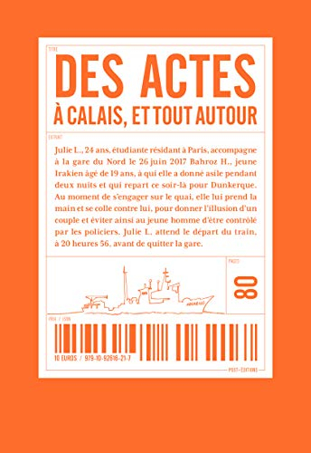 Des actes à Calais, et tout autour