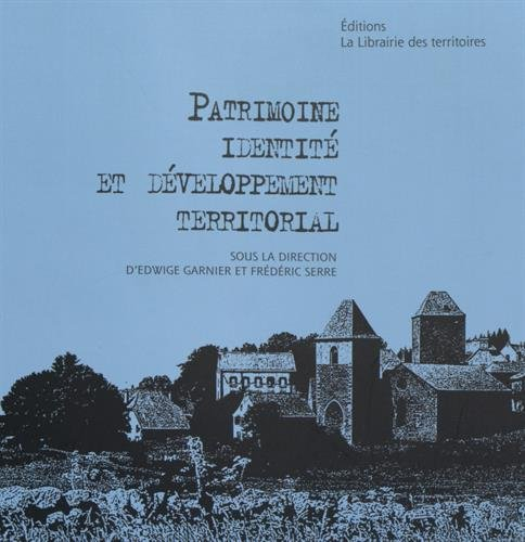 patrimoine, identité et développement territorial