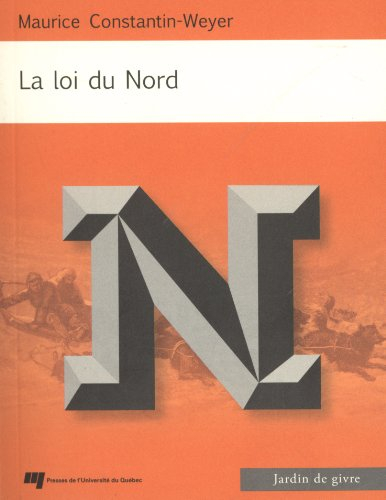 La loi du Nord