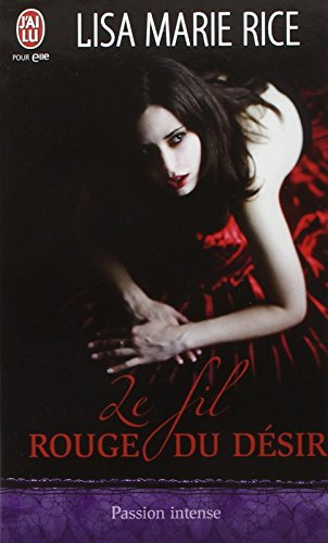 Le fil rouge du désir
