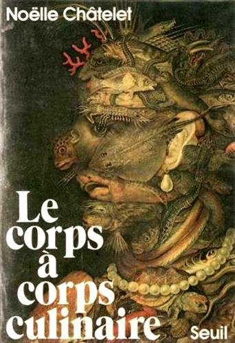 Le corps à corps culinaire