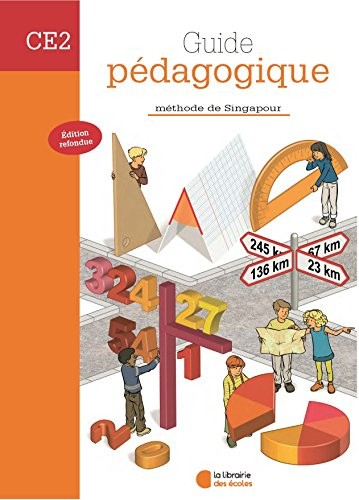 Guide pédagogique mathématiques CE2 : méthode de Singapour
