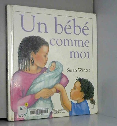 Un bébé comme moi