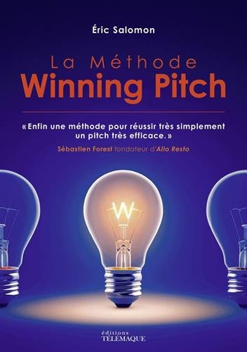 La méthode winning pitch