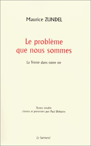 le problème que nous sommes