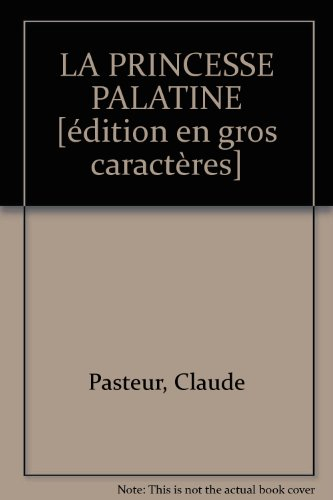 La Princesse Palatine
