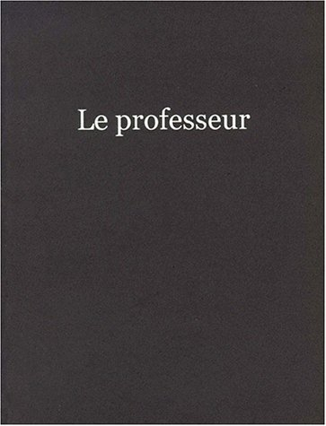 Le Professeur