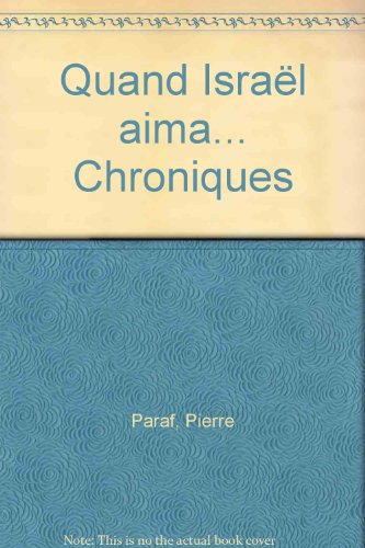 Quand Israël aima... : récits