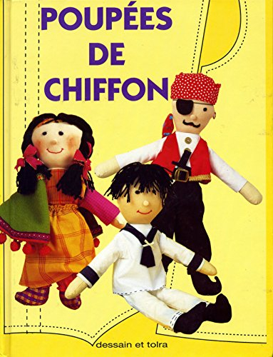 Poupées de chiffon : 15 poupées à réaliser soi-même