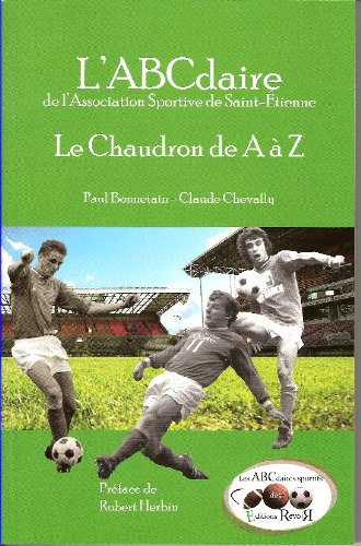 l'abcdaire de l'asse : le chaudron de a à z