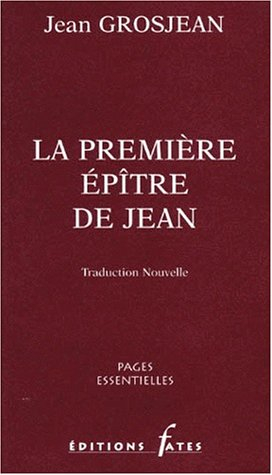 La première épître de Jean