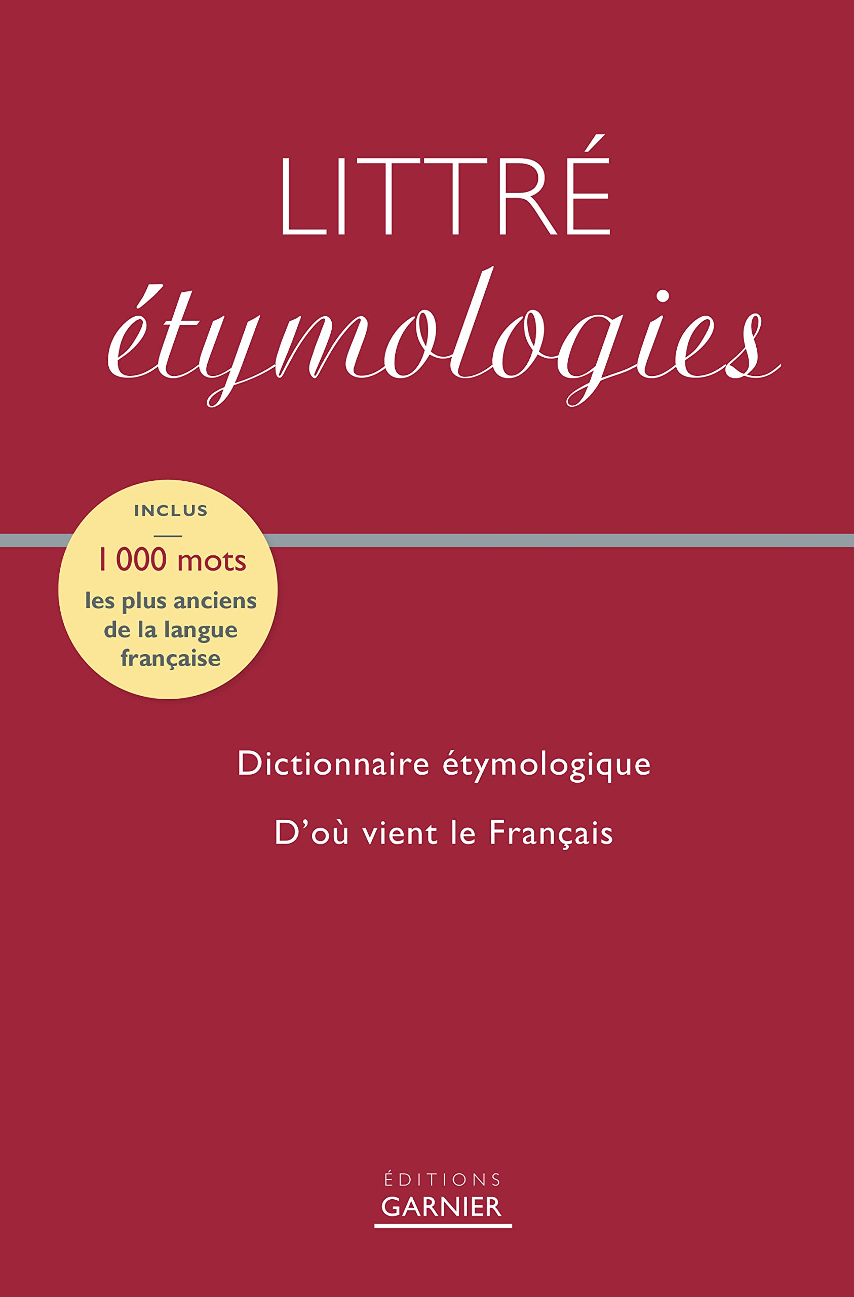 Littré : étymologies
