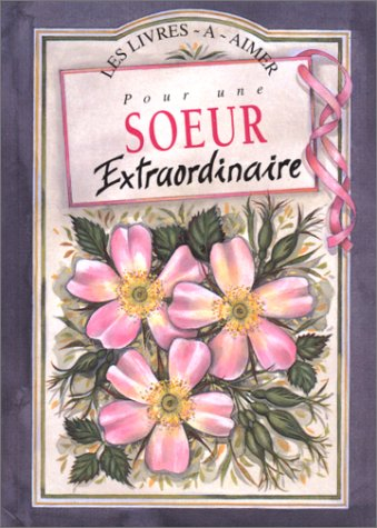 pour une soeur extraordinaire