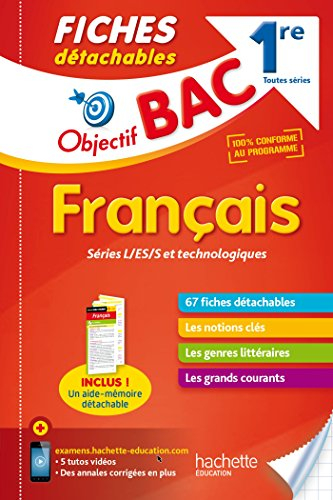Français 1re toutes séries : séries L-ES-S et technologiques : 67 fiches détachables