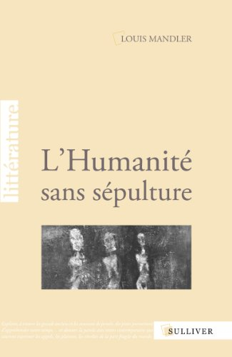 L'humanité sans sépulture