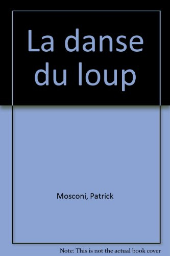La Danse du loup