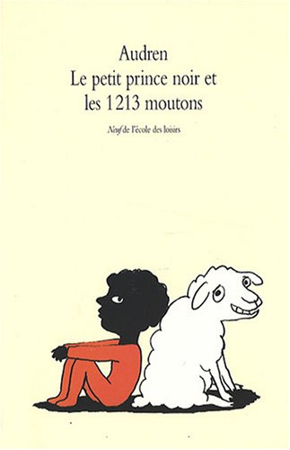 Le petit prince noir et les 1213 moutons