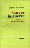 Sauver la guerre